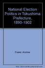 National election politics in Tokushima