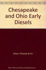 Early diesels Chesapeake and Ohio