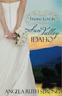 Finding Love in Sun Valley Idaho