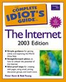 The Complete Idiot's Guide to the Internet 2003 UK  Eire