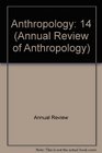Annual Review of Anthropology 1985