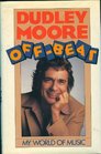 Dudley Moore OffBeat My World of Music