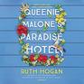 Queenie Malone's Paradise Hotel A Novel