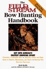 The Field  Stream Bowhunting Handbook