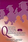 Implementing Total Quality Management in Higher Education