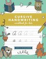 Cursive Handwriting Workbook for Kids Cursive Writing Practice Book