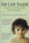The Late Talker  What to Do If Your Child Isn't Talking Yet