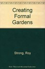 Creating Formal Gardens