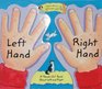 Left Hand, Right Hand: A "Hands-On" Book About Left and Right (Barron's Educational Series)