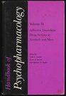 Handbook of Psychopharmacology  Vol 14 Affective Disorders Drug Actions in Animals and Man