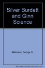 Silver Burdett and Ginn Science
