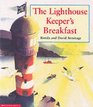 The Lighthouse Keeper's Breakfast