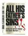 All His Father's Sins  Inside the Gerald Gallego SexSlave Murders