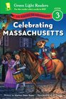 Celebrating Massachusetts 50 States to Celebrate