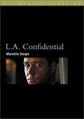 L.A. Confidential (BFI Modern Classics)