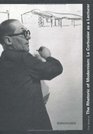 The Rhetoric of Modernism Le Corbusier as a Lecturer