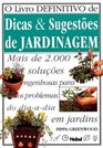 Livro Definitivo de Dicas e Sugestes Jardinagem