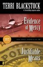 Sun Coast Chronicles 1 Evidence of Mercy & 2 Justifiable Means (Sun Coast Chronicles)