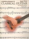 A Modern Approach to Classical Guitar Book 3  Book Only