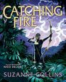 Catching Fire Illustrated Edition