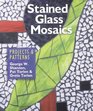 Stained Glass Mosaics Projects  Patterns