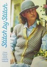 Stitch by Stitch: Volume 1