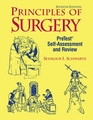 Principles of Surgery SelfAssessment and Review