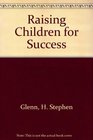 Raising Children for Success