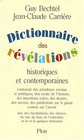 Dictionnaire des rvlations historiques et contemporaines