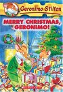 Merry Christmas, Geronimo!  (Geronimo Stilton, Bk 12)
