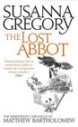 The Lost Abbot (Chronicles of Matthew Bartholomew)