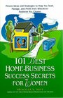 101 Best HomeBusiness Success Secrets for Women