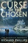 Curse of the Chosen (The Endarian Prophecy)