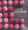 The Art of the Cookie Baking Up Inspiration by the Dozen