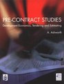 Precontract Studies Development Economics Tendering and Estimation