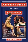 Adventures in The Strand Arthur Conan Doyle  The Strand Magazine