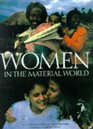 Women in the Material World