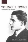 Young Ludwig Wittgenstein's Life 18891921