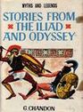 Stories from the Iliad and Odyssey