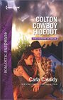 Colton Cowboy Hideout (Coltons of Texas, Bk 7) (Harlequin Romantic Suspense, No 1903)