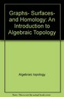Graphs surfaces and homology An introduction to algebraic topology