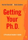 Getting Your PhD A Practical Insider's Guide