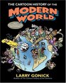 Cartoon History of the Modern World V1  From Columbus to the US Revolution