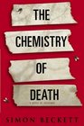 The Chemistry of Death (David Hunter, Bk 1)