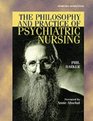 The Philosophy and Practice of Psychiatric Nursing Selected Writings