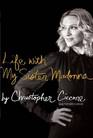 Life with My Sister Madonna (Audio CD) (Abridged)