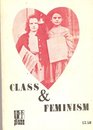 Class and feminism A collection of essays from the Furies