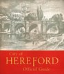 CITY OF HEREFORD OFFICIAL GUIDE