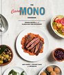 The Casa Mono Cookbook Spanish Recipes from the Classic New York Restaurant
