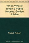 Who's Who of Britain's Public Houses Golden Jubilee